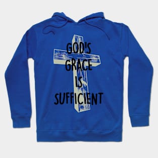 God's Grace Is Sufficient Hoodie